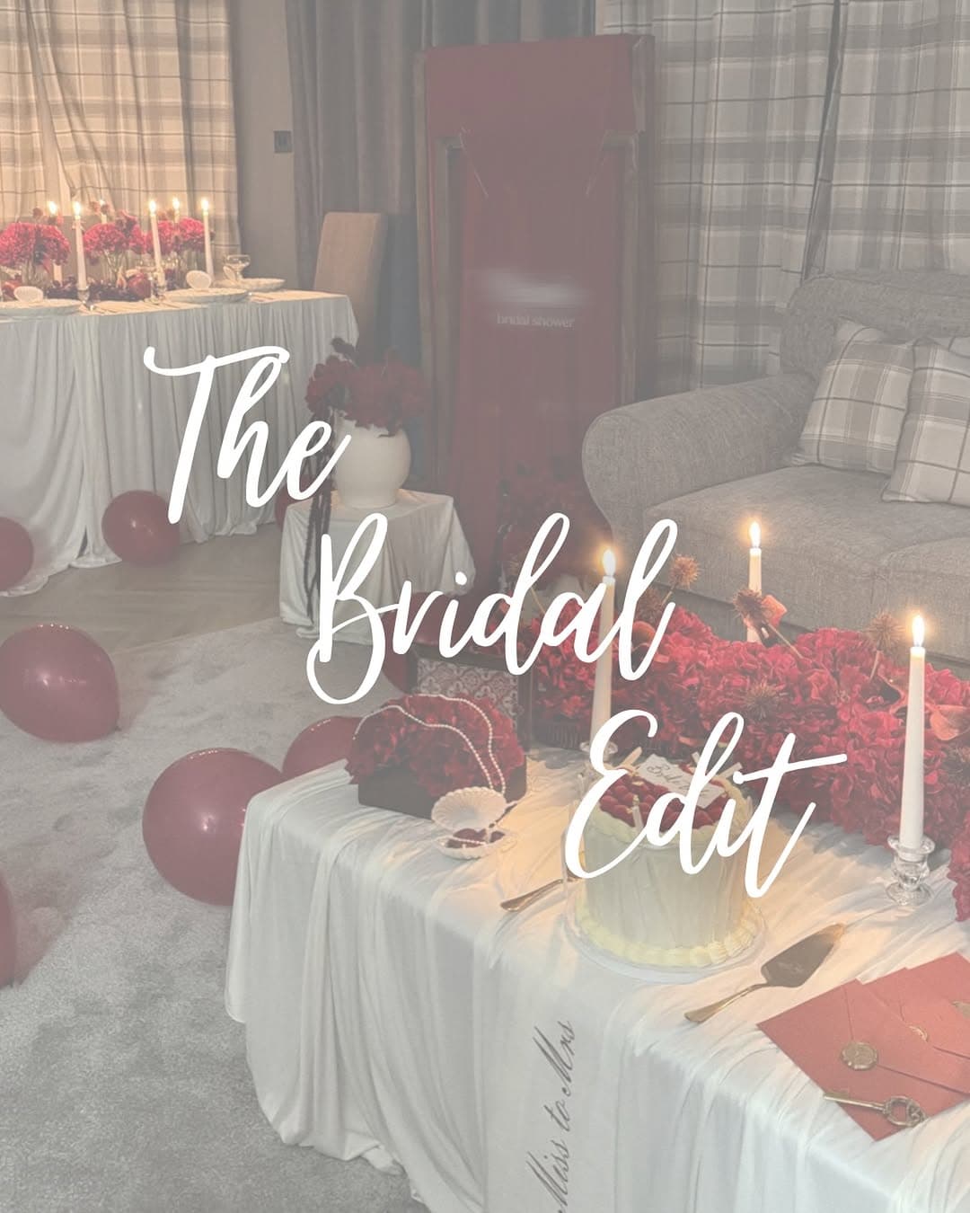 Photo by The Tablescapers | Events Décor | Creative Catering on February 22, 2026. May be an image of candle, magazine, flower, wedding and text that says "Indalshower The Bridal Edit".
